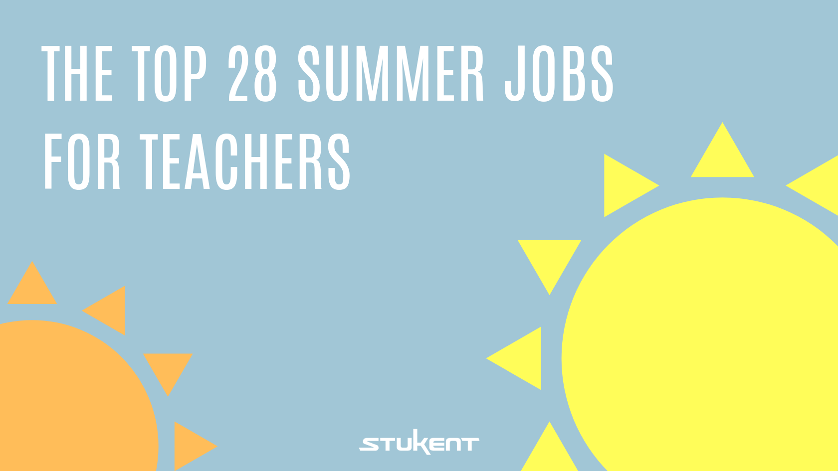 The Top 28 Summer Jobs for Teachers