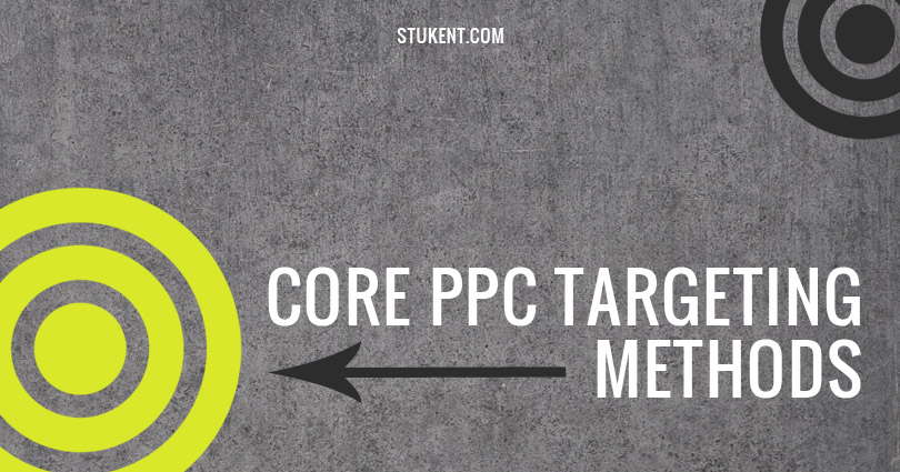 core ppc targeting methods