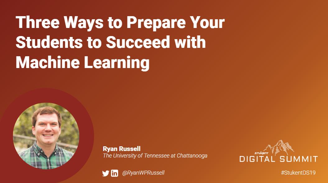 Three Ways to Prepare Your Students to Succeed with Machine Learning