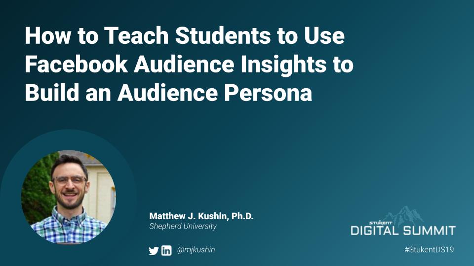How to Teach Students to Use Facebook Audience Insights to Build an Audience Persona