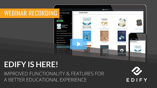Edify: A New Courseware Platform Webinar