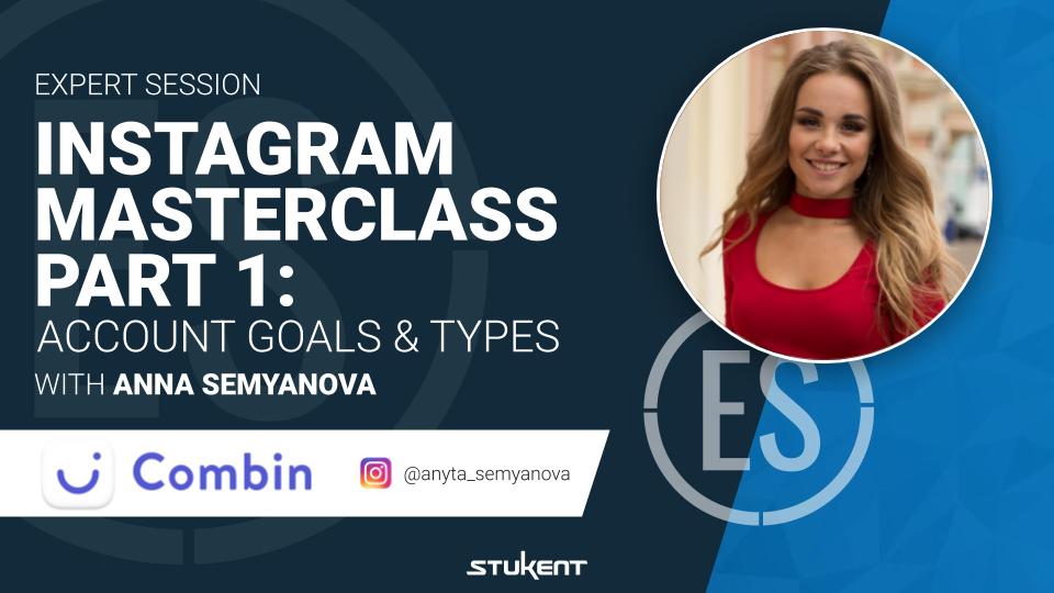 Instagram Master Class Part 1: Account Goals & Types