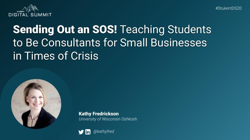 Sending Out an SOS: Teaching Students to Be Consultants for Small Businesses in Times of Crisis