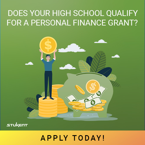 Your high school can qualify for personal finance education grants. 
Apply Today. 