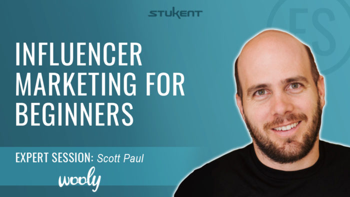 Expert Session: Influencer Marketing for Beginners by Scott Paul from Wooly