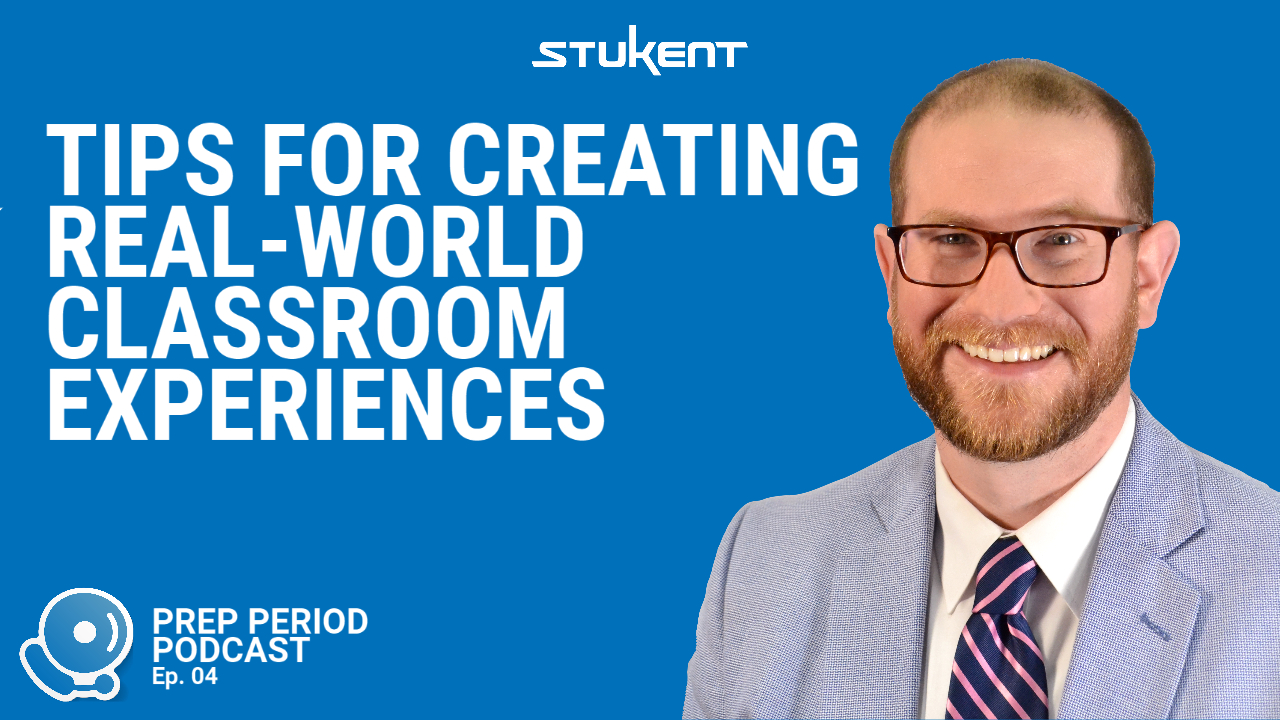 Tips For Creating Real-world Classroom Experiences with Zachary Johnson