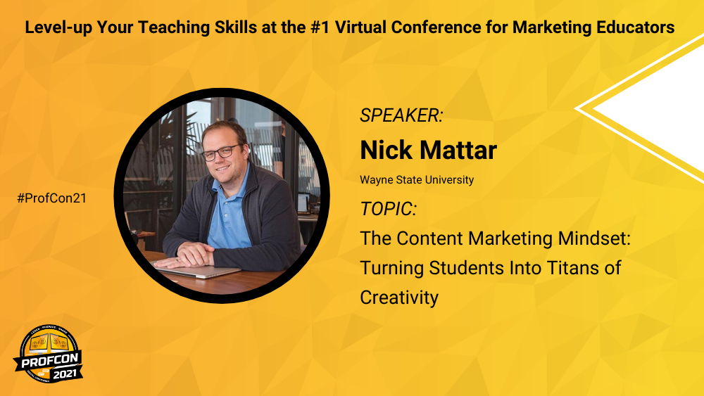 The Content Marketing Mindset: Turning Students Into Titans of Creativity