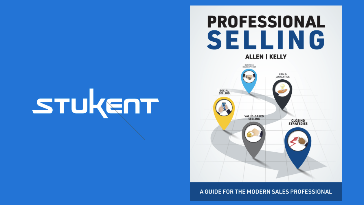 Professional Selling: A Guide for the Modern Sales Professional