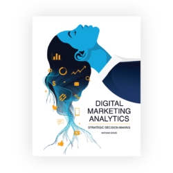 Digital Marketing Analytics