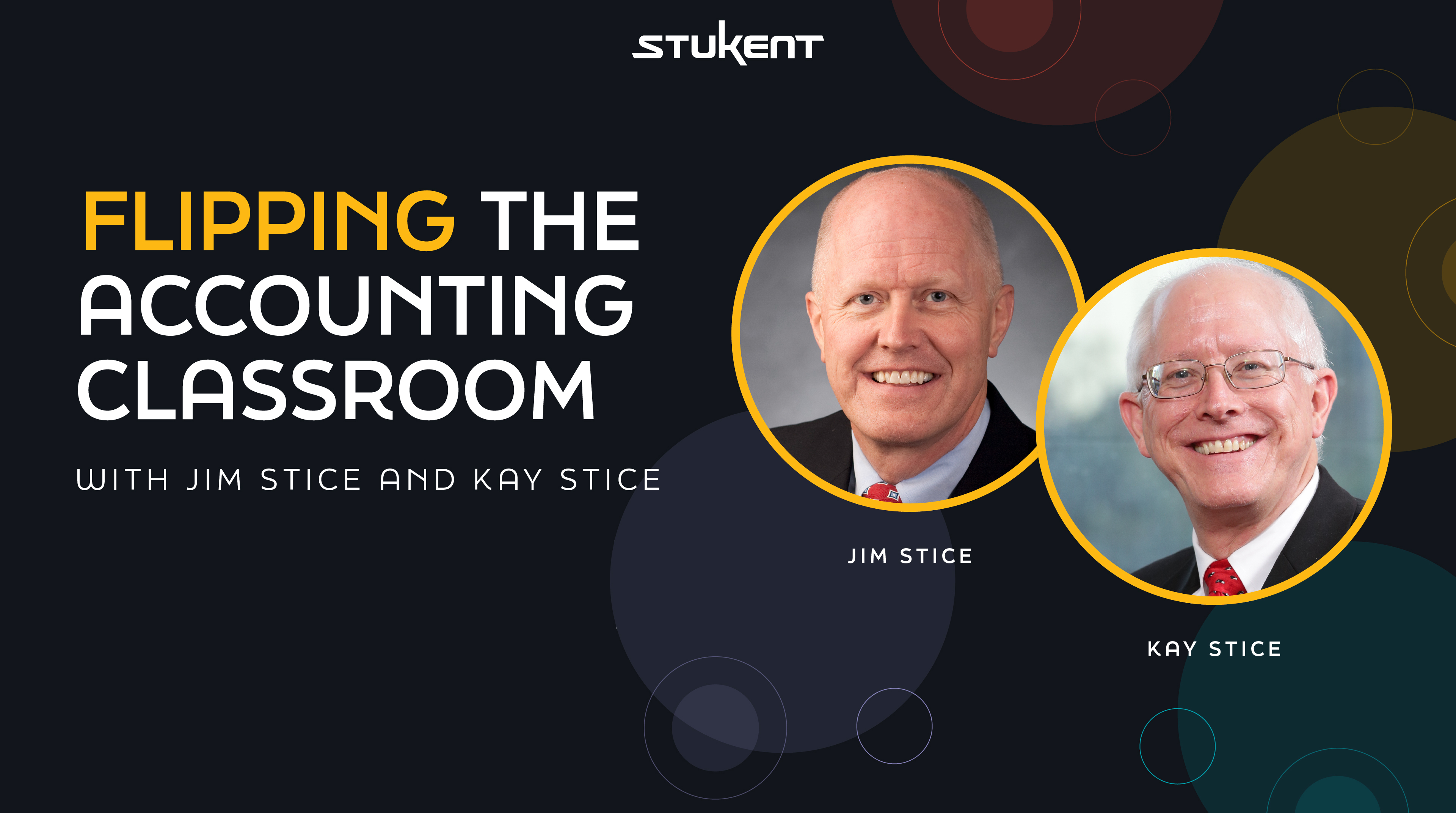 Flipping the Accounting Classroom – With Jim and Kay Stice