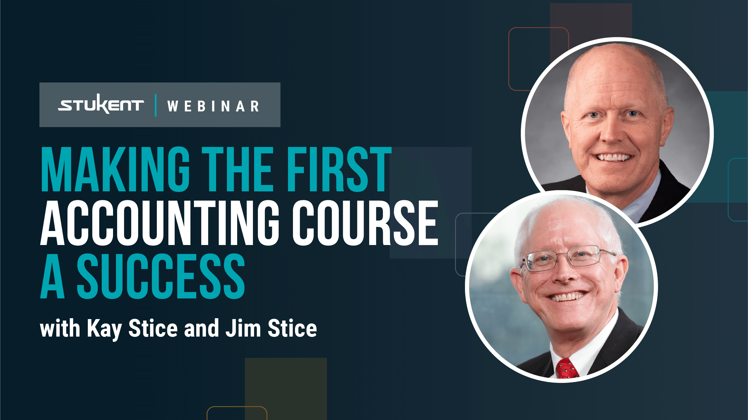 Making the First Accounting Course a Success – with Jim and Kay Stice