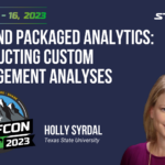Beyond Packaged Analytics: Conducting Custom Engagement Analyses