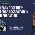 Let's Learn Together: Knowledge Cocreation in Higher Education