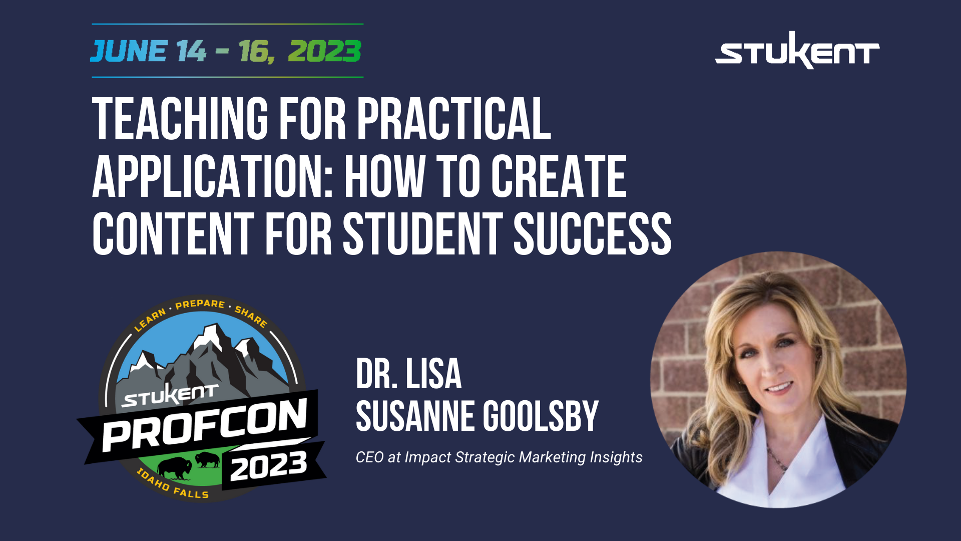 Teaching for Practical Application: How to Create Content for Student Success