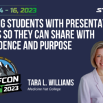 Arming Students with Presentation Skills so They Can Share with Confidence and Purpose