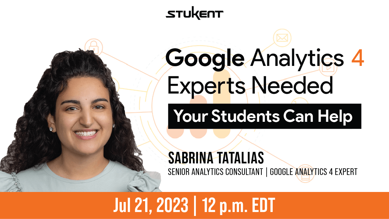 Google Analytics 4 Experts Needed: Your Students Can Help