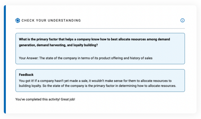 An example of a Check Your Understanding question. The screenshot shows the question, the student's answer, and feedback.