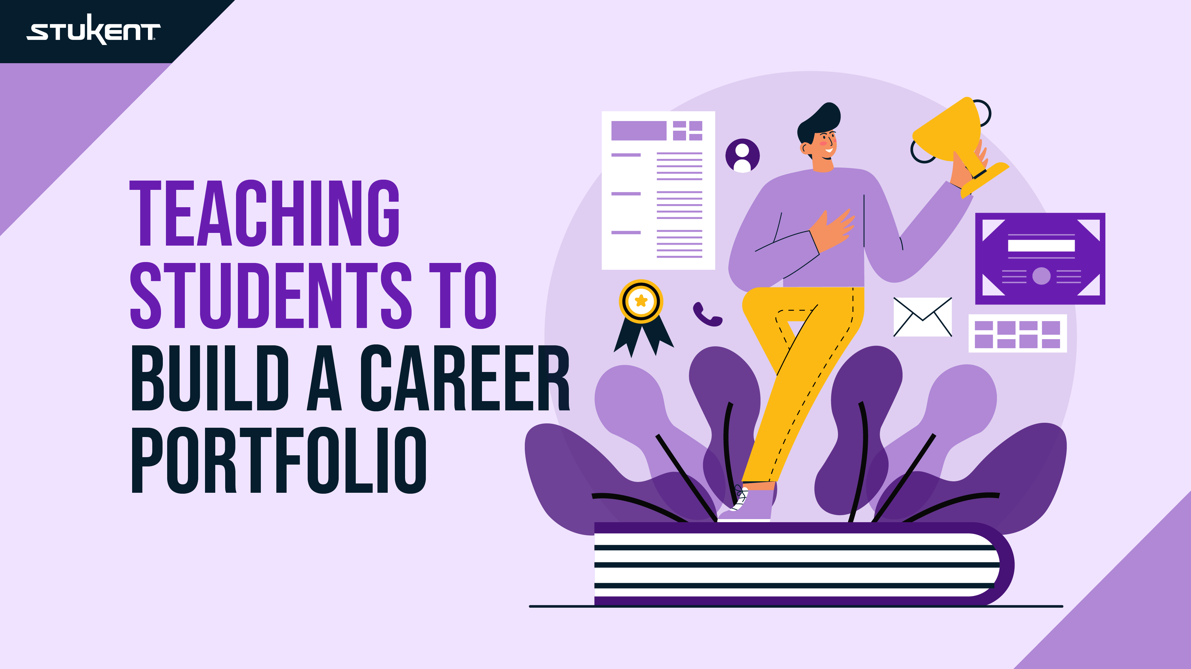 Teaching Students to Build a Career Portfolio: A Step-By-Step Guide for Educators