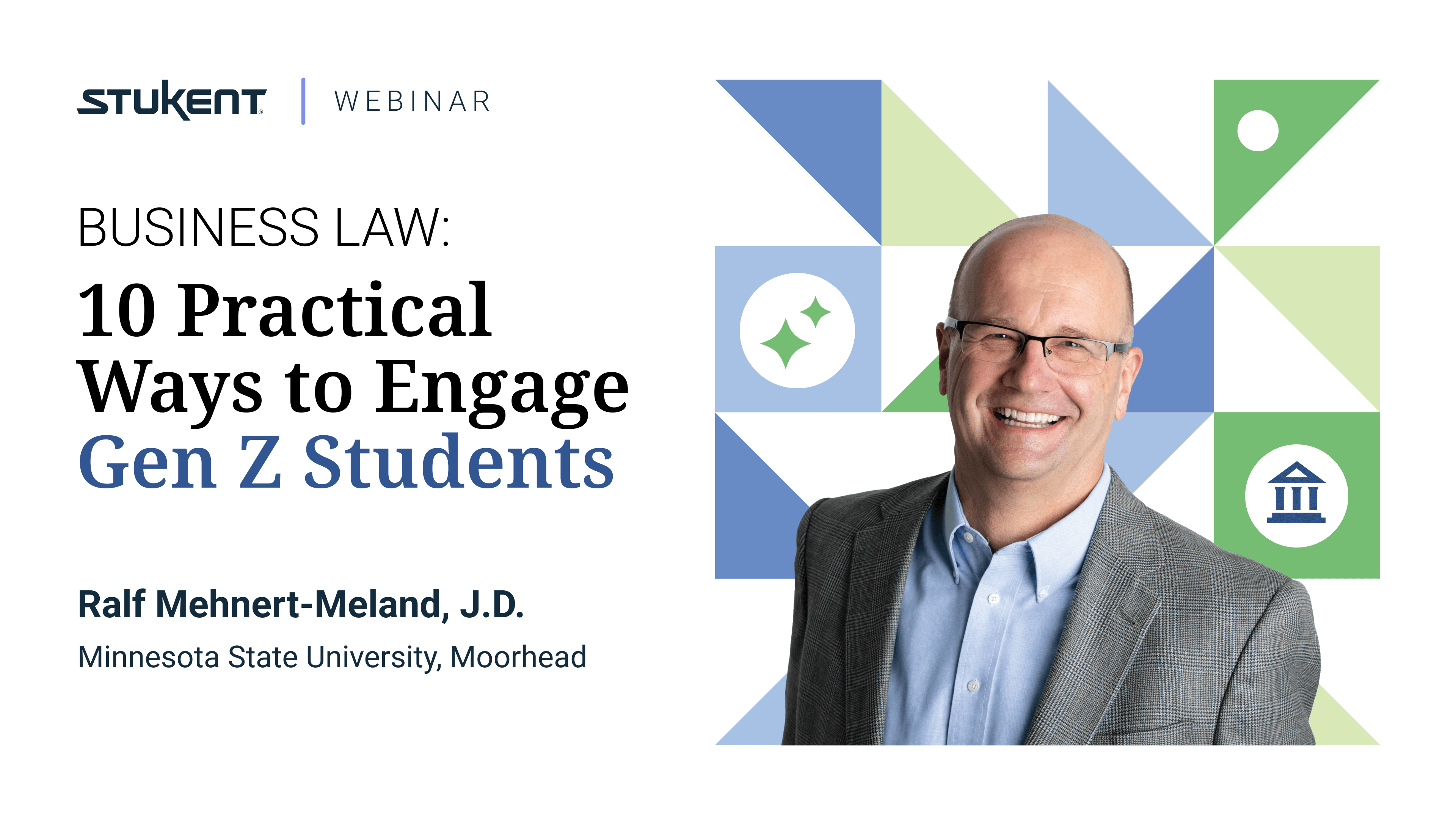 Business Law: 10 Practical Ways to Engage Gen Z Students