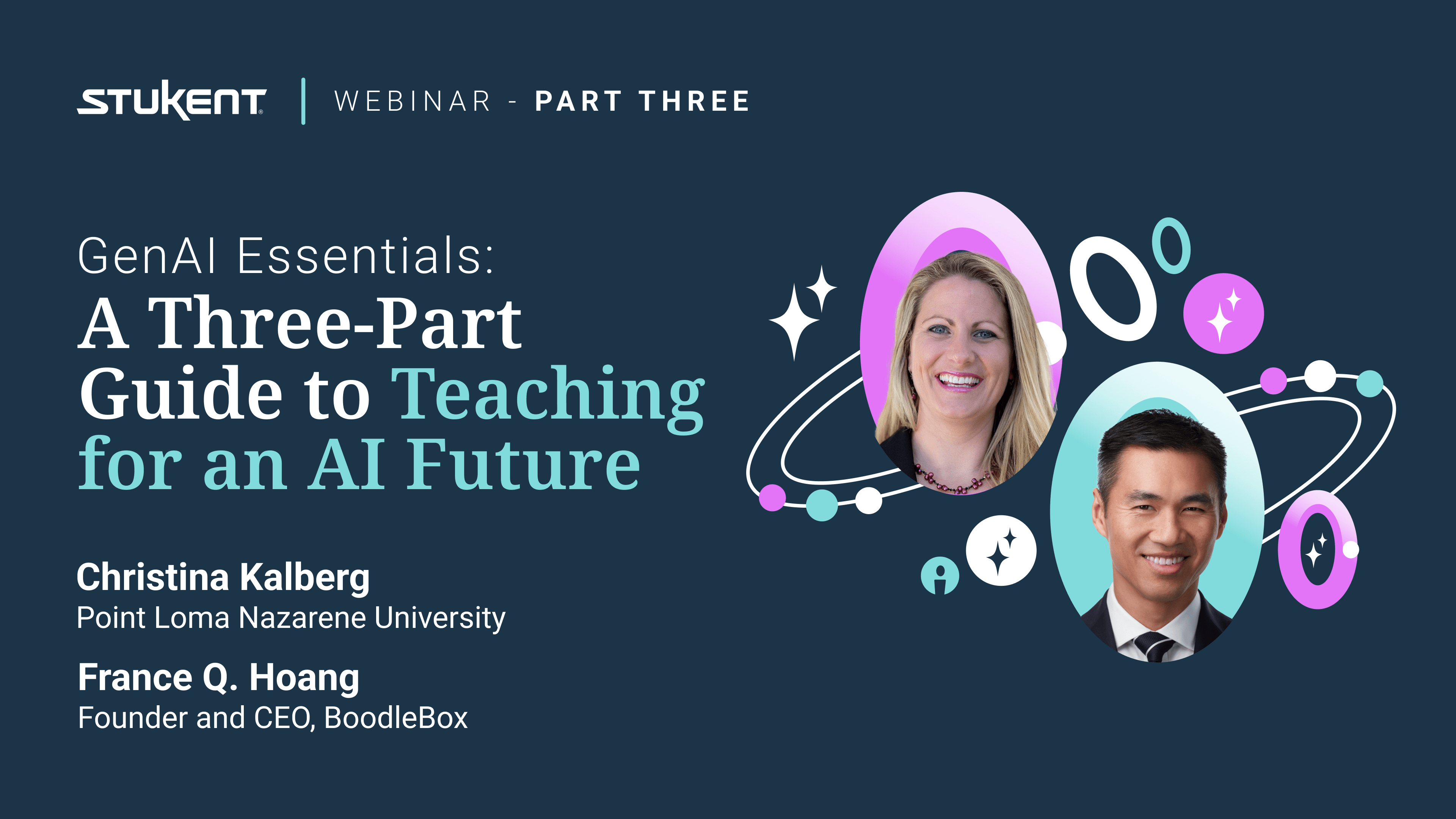 GenAI Essentials: A Three-Part Guide to Teaching for an AI Future | Part 3