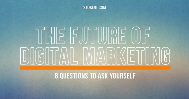 future of digital marketing featured