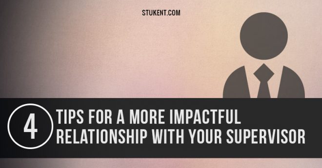 tips for great relationship with supervisor