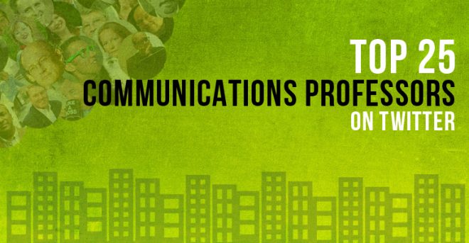 top 25 communication professors on twitter
